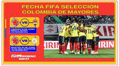 amistosos seleccion colombia mayores 2023